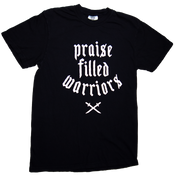 Praise Filled Warriors | Black Comfort Color Tee