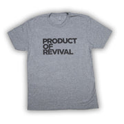 Product of Revival | Heather Gray T-Shirt